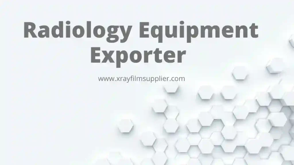 best radiology equipment exporter