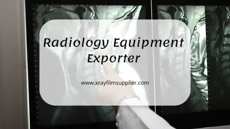 best radiology equipment exporter in Europe